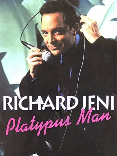     Richard Jeni: Platypus Man